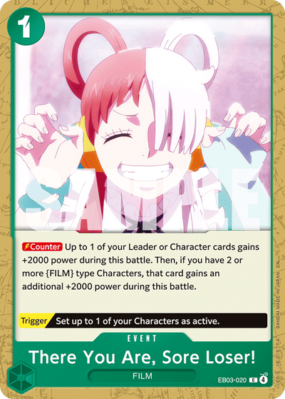 There You Are, Sore Loser! EB03-020 Heroines Edition One Piece Karte