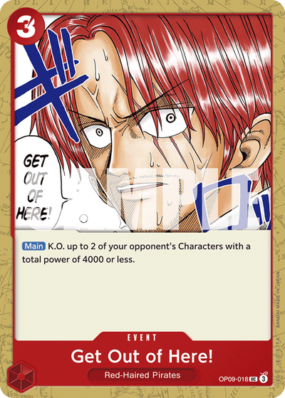 Get Out of Here! OP09-018 Emperors in the New World One Piece Karte