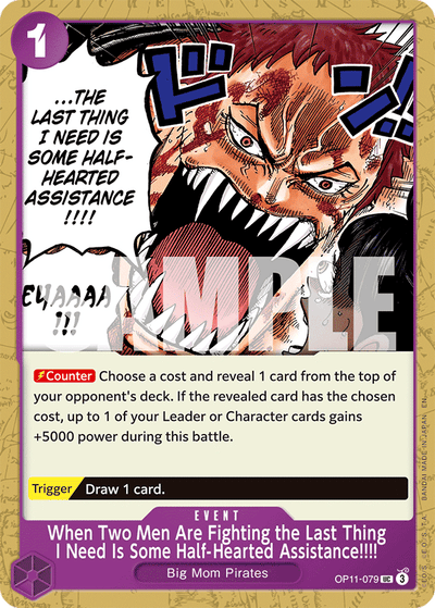 When Two Men Are Fighting the Last Thing I Need Is Some Half-Hearted Assistance!!!! OP11-079 A Fist of Divine Speed One Piece Karte