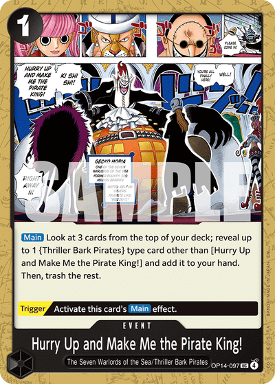Hurry Up and Make Me the Pirate King! OP14-097 The Azure Sea's Seven One Piece Karte