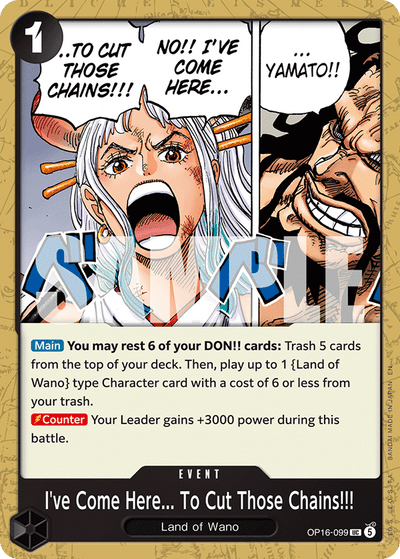 I've Come Here... To Cut Those Chains!!! OP16-099 The Time of Battle One Piece Karte