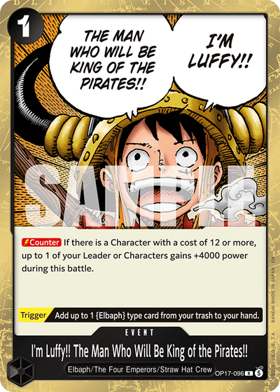 I'm Luffy!! The Man Who Will Be King of the Pirates!! OP17-096 The World's Strongest Warriors One Piece Karte