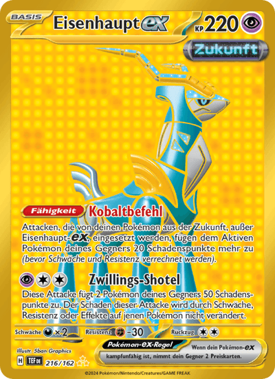 Eisenhaupt-ex 216/162 Gewalten der Zeit Pokémon Karte